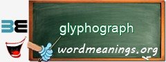 WordMeaning blackboard for glyphograph